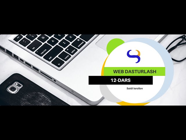 Web dasturlash 12-dars | Input elementi turlari (1-qism)