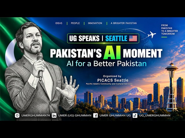 Pakistan’s Youth Has the Power to Go Global | UG Speaks in Seattle, USA