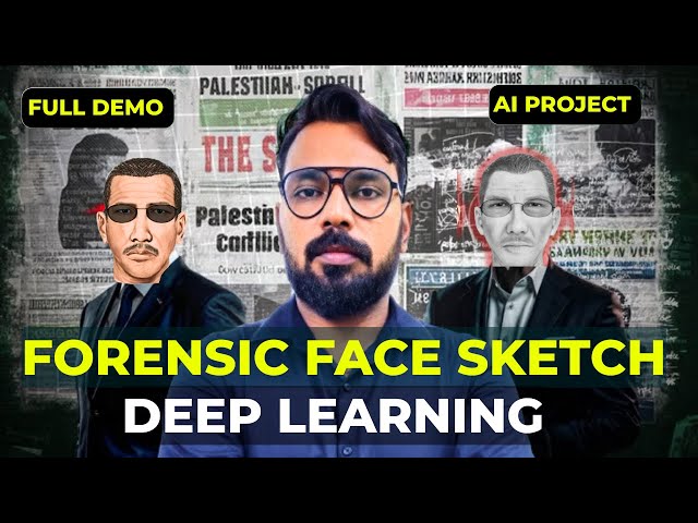 AI Forensic Sketch Generator & Recognition | Final Year Project Demonstration | Deep Learning