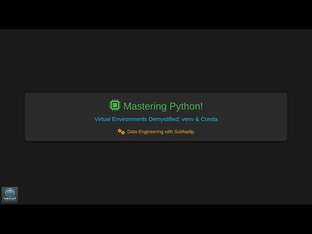Mastering Python: Virtual Environments Demystified! (venv & Conda)