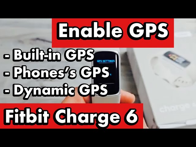 Fitbit Charge 6: How to Turn GPS On (Built-In GPS, Phone GPS, Dynamic GPS)