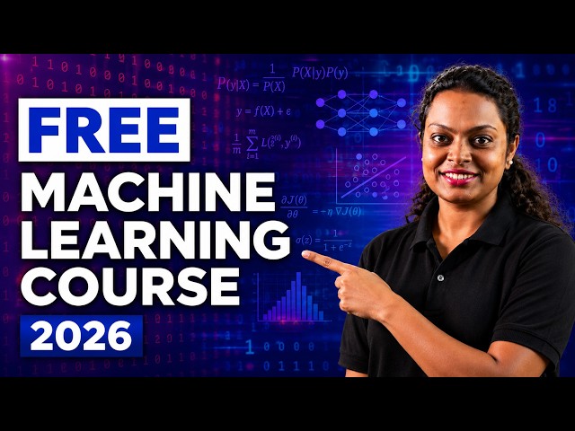 FREE Complete Machine Learning Roadmap: Everything You Need to Know [5 Hours]
