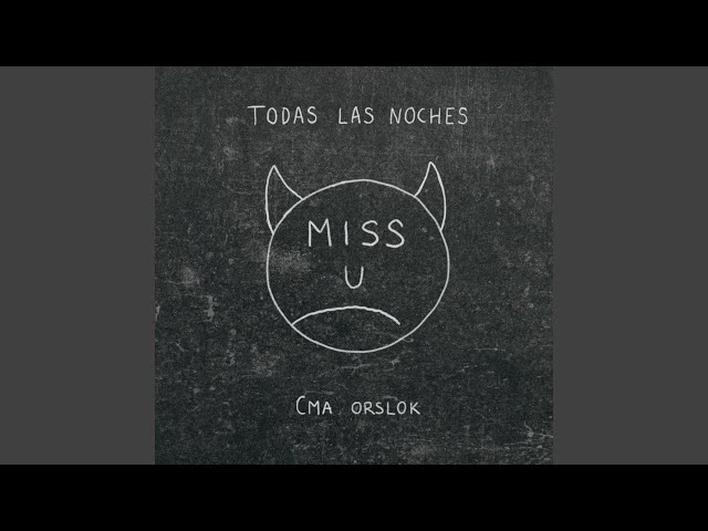 Todas las noches