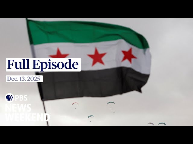 PBS News Weekend full episode, Dec. 13, 2025