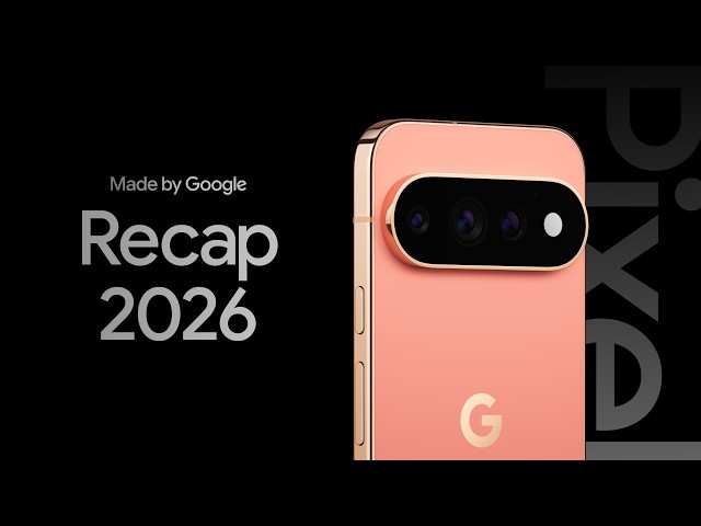 Made by Google '26 | The Full Reveal