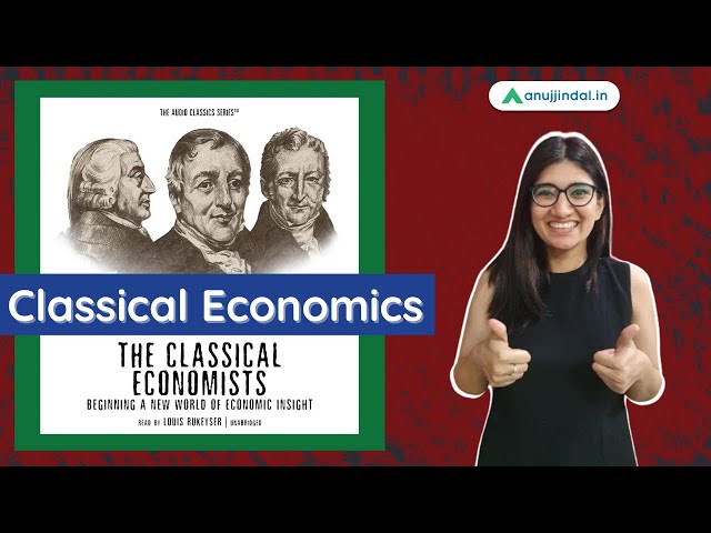 Classical Economics | Part 2 | UGC NET Economics - by Saveri Ma'am