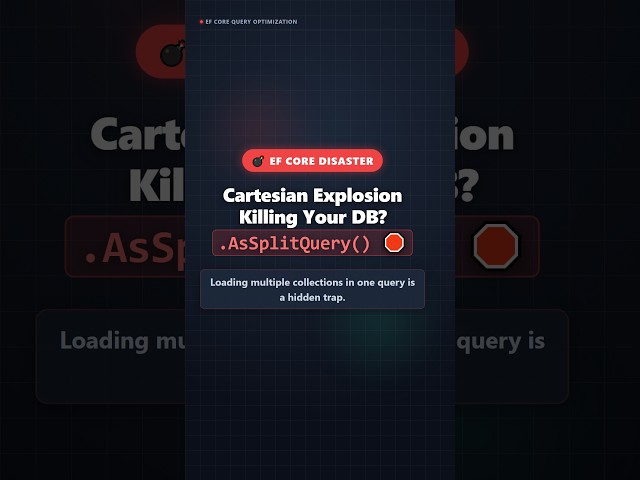 The EF Core Mistake Killing Your Database! AsSplitQuery Explained 💣 #dotnet #csharp #shorts