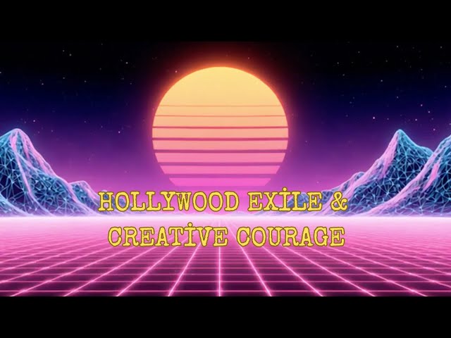Walk and Talk 1: “Hollywood Exile & Creative Courage”