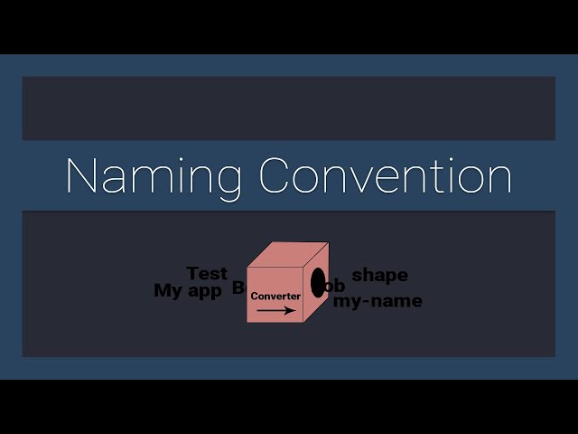 How to Convert Text to Follow a Naming Convention