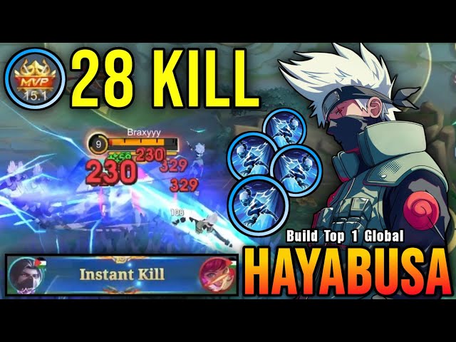 28 Kills!! Hayabusa Kakashi Skin Instant Kills Enemies!! - Build Top 1 Global Hayabusa ~ MLBB