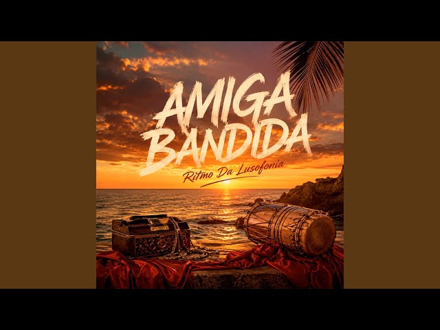 Amiga Bandida
