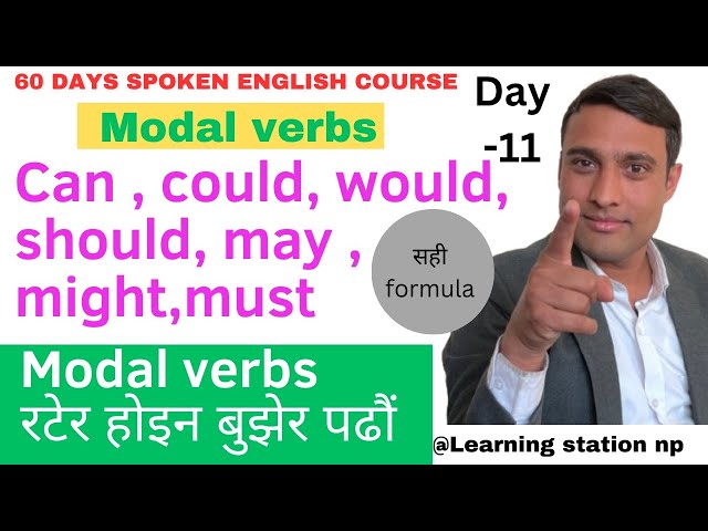 Day-11, All modal verbs in English. 60 days spoken English course,#learningstationnp #modalverb