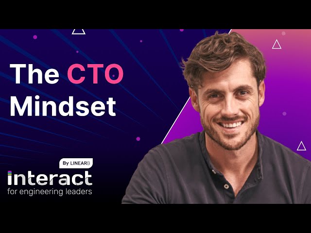 The CTO Mindset