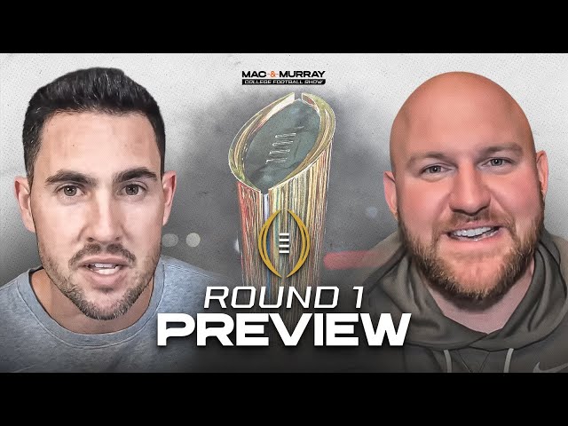 CFP 1st Round Predictions + G6 conversation... Mac and Murray CFB Show