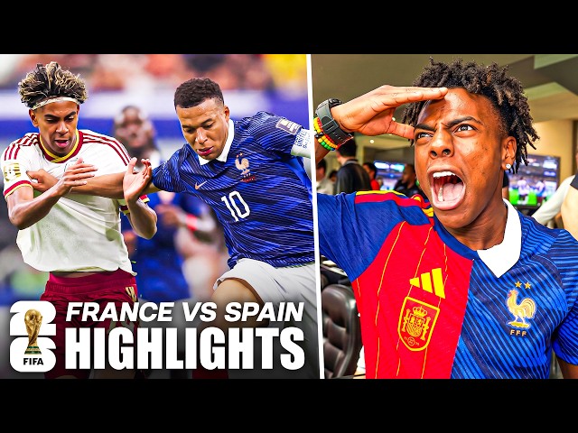 iShowSpeed Spain vs France Highlights  | 2026 FIFA World Cup™