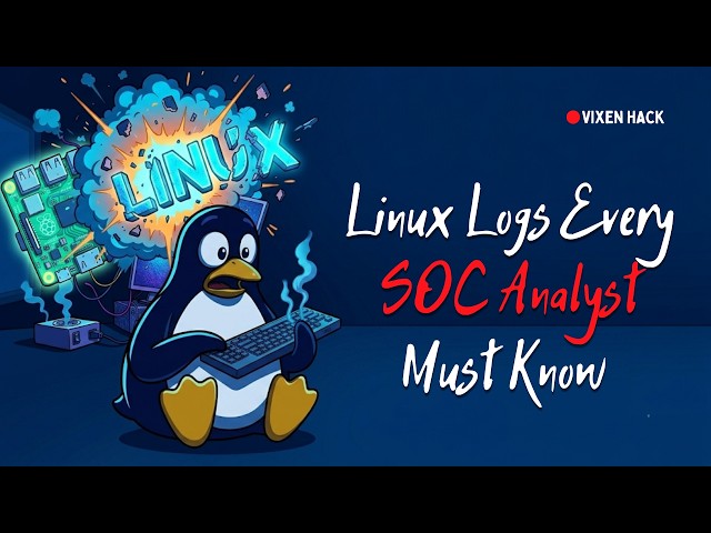 Linux Logs Every SOC Analyst Must Know | Beginner's Guide in Tamil