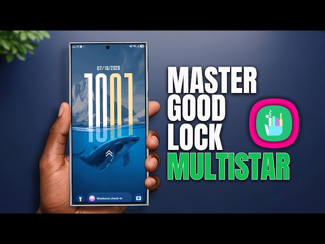MultiStar Explained: Every Good Lock Feature You Should Know (One UI 8.5) | Doitright_tech