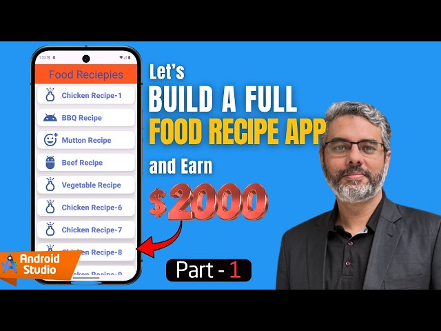 Build a Food Recipe App in Android Studio - Part 1: Project Setup & UI (Full Series)