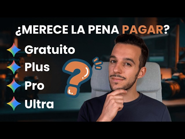Planes GOOGLE GEMINI: Free vs Plus vs Pro vs Ultra (No pagues de más)