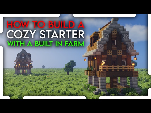 Minecraft: How to Build a COZY Starter Base with Farm!