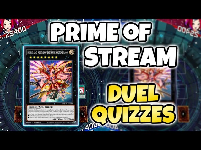 GALAXY-EYES PRIME PHOTON DRGON!! Prime of Stream - Duel Quizzes | Yu-Gi-Oh! Duel Links