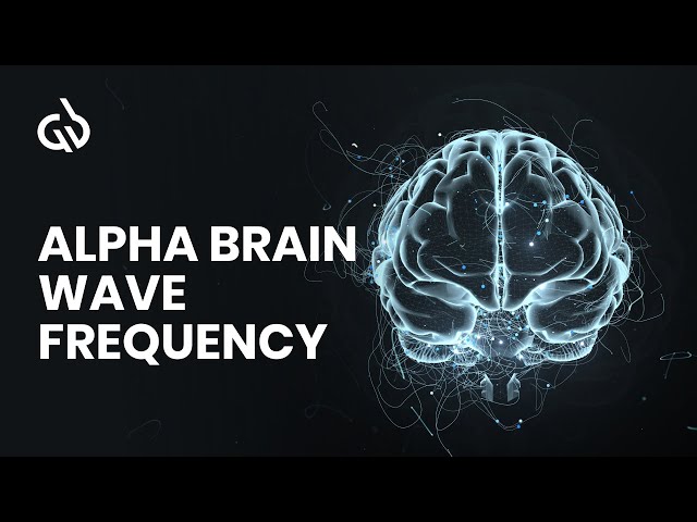 Alpha Waves Meditation 15 Minutes: Alpha Brain Wave Frequency