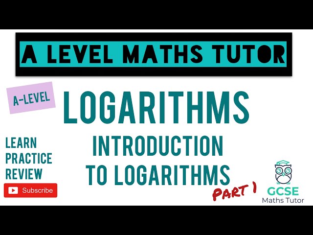 Introduction to Logarithms (Part 1) | Logarithms | A-Level Maths Series