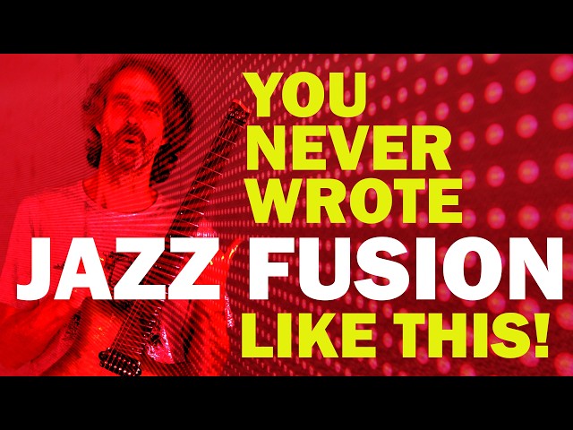 My Secret to Writing AMAZING Chord Progressions - How YOU Can Write Jazz/Fusion!