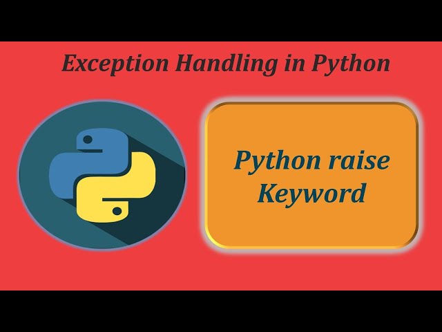 Python raise Keyword