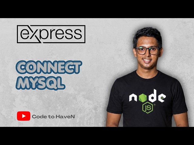 Express.js MySQL Connection বাংলা | Node.js-এর সাথে MySQL Connect করুন | Express Course #18