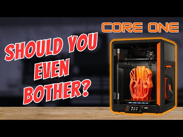 Prusa Core One: ¿Un verdadero éxito o un fracaso para la impresión 3D?