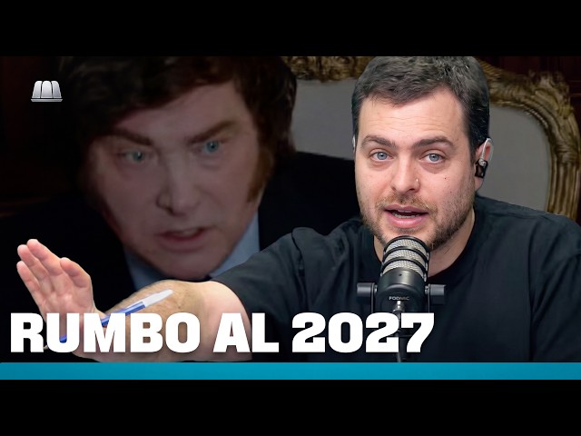 Milei - Majul 2027: RE-ELECTION OPERATION | TUGO with Nico Guthmann