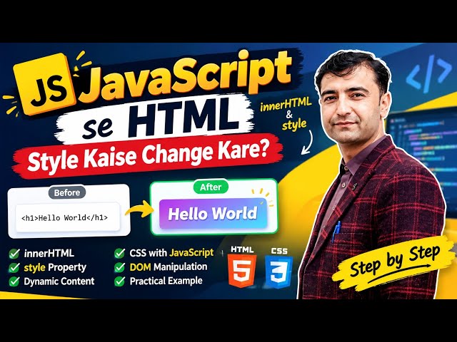 How To Change Style in Javascript | innerHTML & style Property Explained