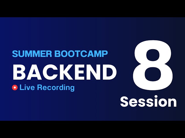 Backend Session 8