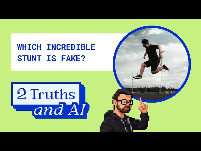 Which athletic feat video is AI-generated? | Two Truths and AI