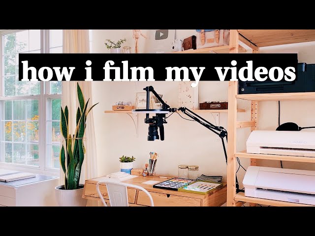 how i film my videos ✷ overhead camera setup