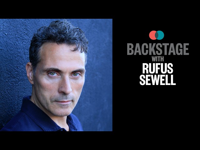 Backstage with: Rufus Sewell on ‘The Diplomat’ + Playing Hal Wyler
