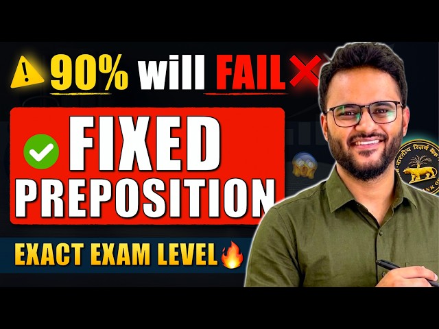 🔥Top-40 Fixed Preposition-Error Detection (New Pattern)| RBI Assistant English 2026 by Chirag sir