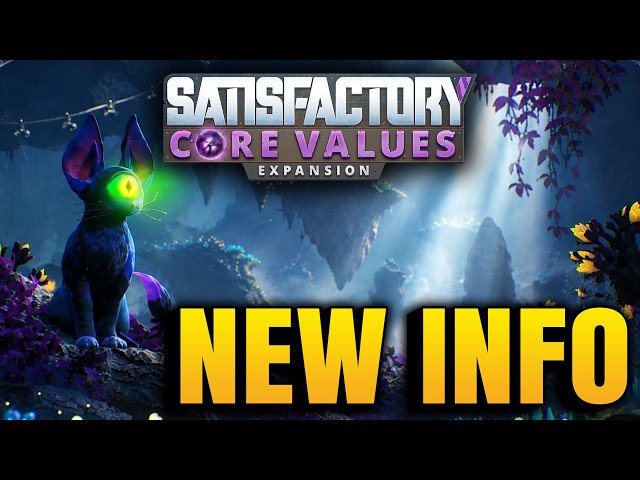 Everything We Know About Core Values - The Satisfactory DLC