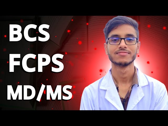 Career Plan after passing MBBS | BCS health cadre vs FCPS vs MD/MS | MRCP PLAB USMLE