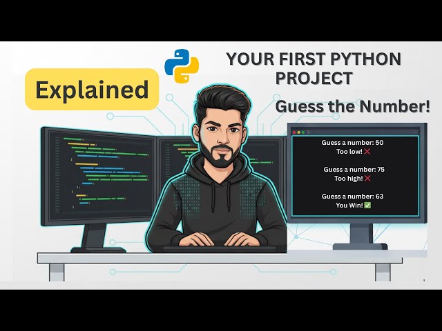 Your First Python Project! Guess the Number Game | Python Full Course #Lec12 | Random Module