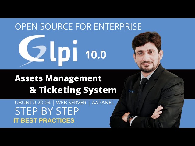 GLPI 10 Assets  Management & Ticketing System //Tutorial Installation and Setup