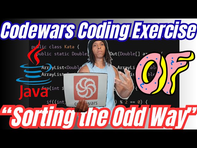 Codewars Coding Exercise - Sorting the Odd Way - Java