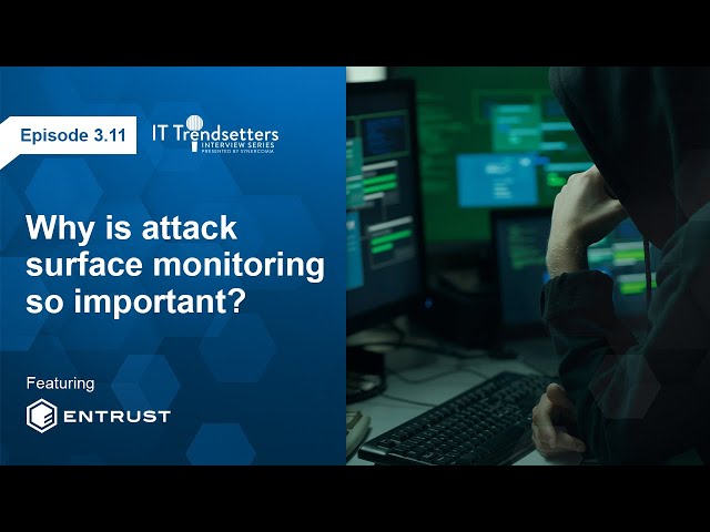Why is attack surface monitoring so important