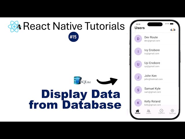 React Native #15  - Display Data From SQLite Database #reactnativetutorial