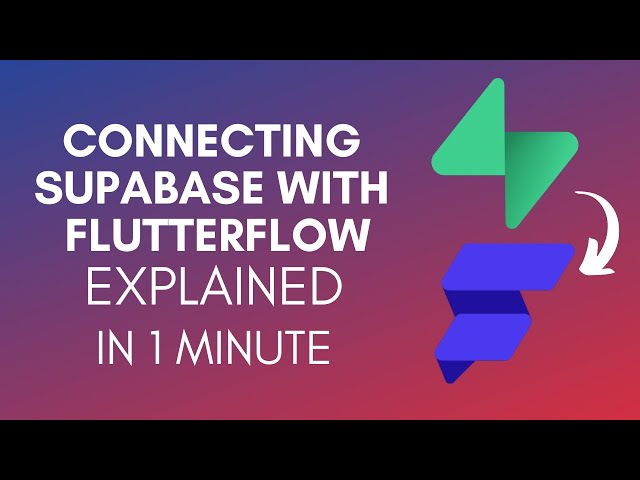 How To Connect Supabase With FlutterFlow (2025)