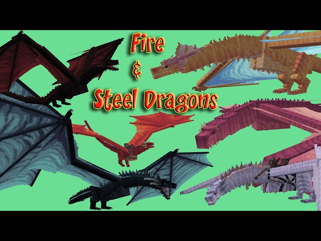 Fire and Steel Dragons Showcase | House of the Dragon Mod | Minecraft Dragon Addon