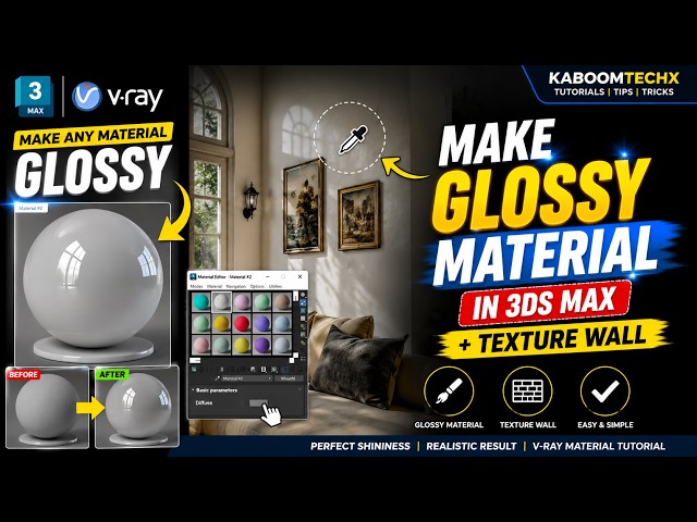 Creating Glossy and Textured Walls in 3ds Max | kaboomtechx