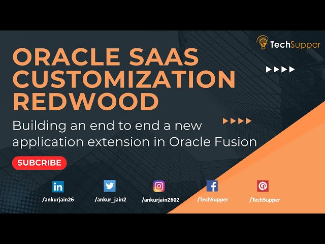 Building an end-to-end new application extension in Oracle Fusion | Oracle Redwood | Oracle #oic
