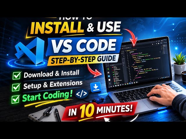 VS Code Tutorial for Beginners – Install & Start Coding in 10 Minutes